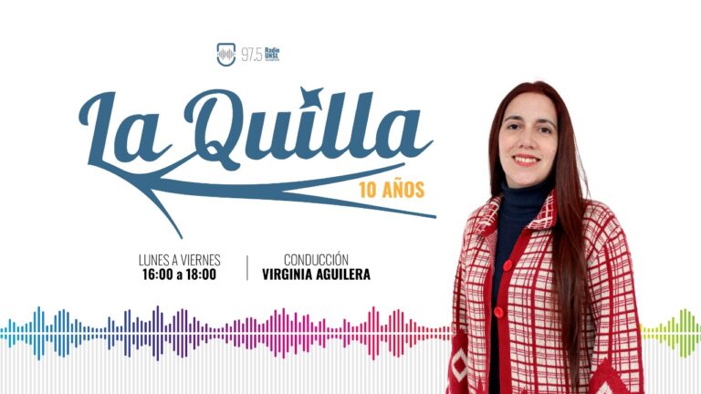 LA QUILLA |  Lunes a viernes 16 a 18