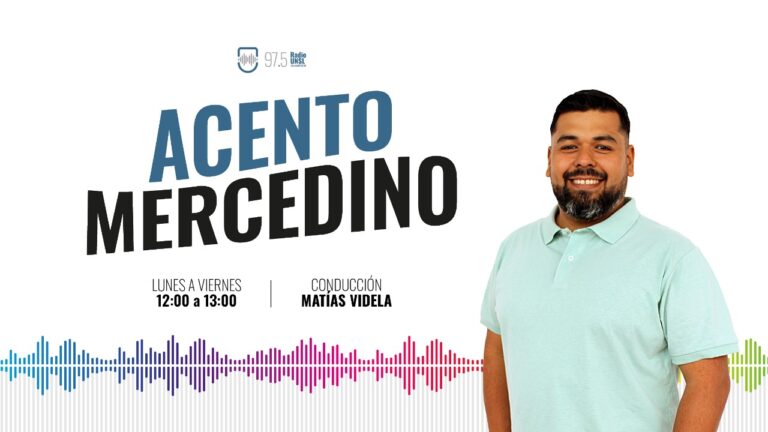 Acento Mercedino | Lunes a viernes
