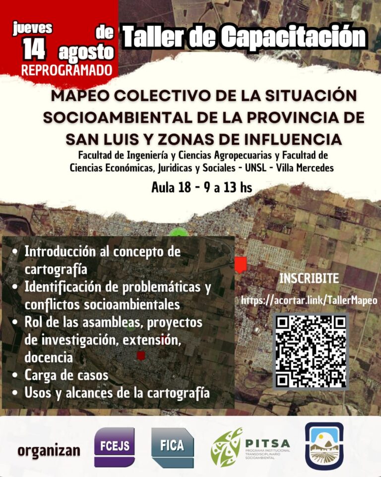 Un taller que nos convoca a todos el próximo 14 de agosto: “Capacitación sobre Mapeo colectivo de la situación socioambiental de la Provincia de San Luis y zonas de Influencias”.