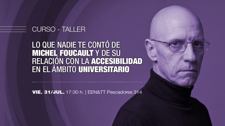 La FCEJS invita a un curso-taller sobre Foucault y la accesibilidad en el ámbito universitario
