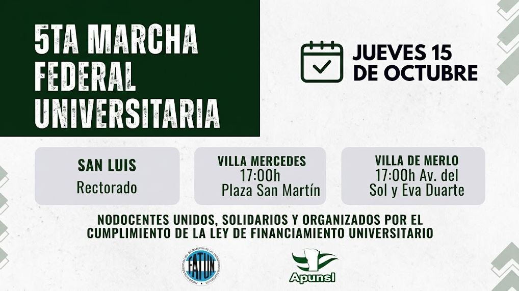 Convocatoria a la quinta Marcha Federal Universitaria en Villa Mercedes